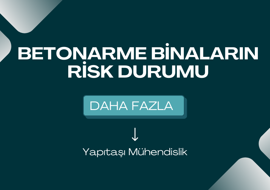 Betonarme Binanın Risk Durumu