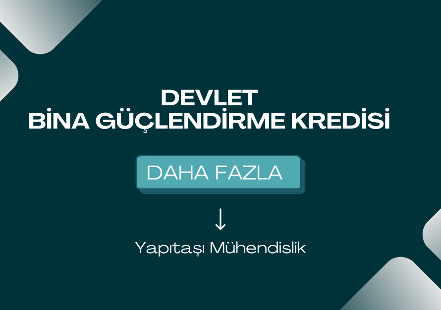 Devlet Bina Güçlendirme Kredisi