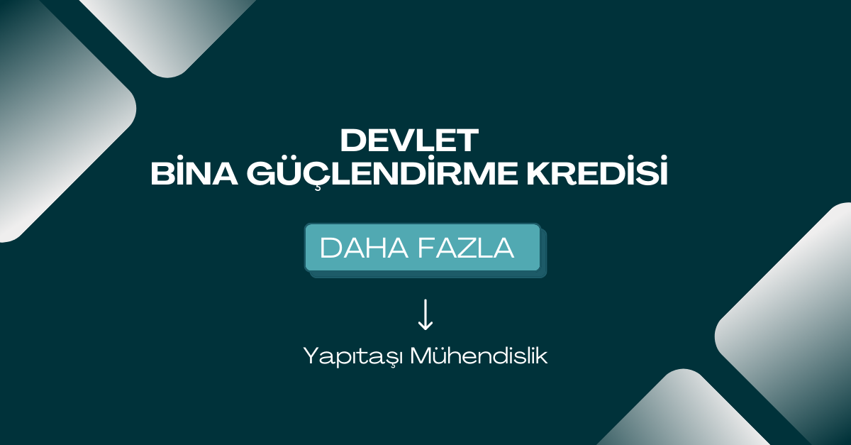 Devlet Bina Güçlendirme Kredisi